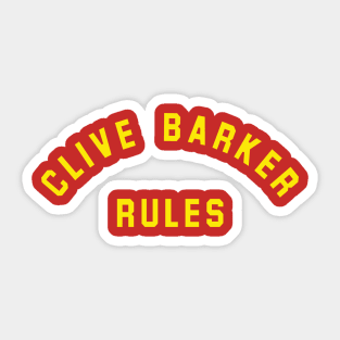 Clive Barker Rules Sticker